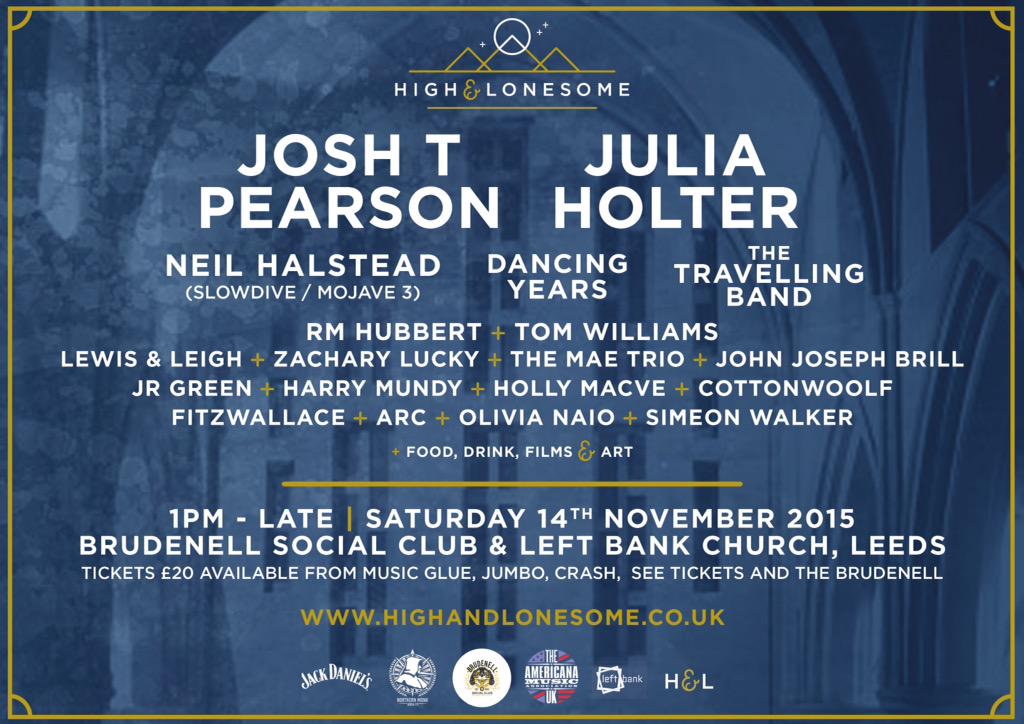 Not long now! Tickets in all good outlets of #Leeds &amp; no booking fee at #Brudenellsocialclub highandlonesome.co.uk