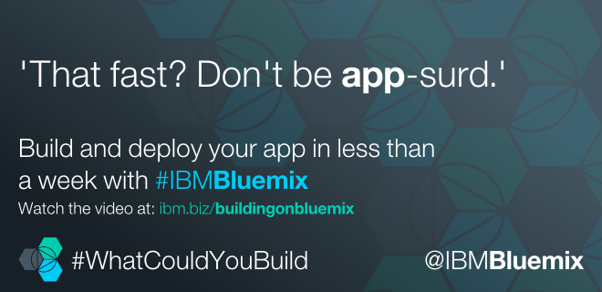 Charli_Turner's tweet photo. The rumours are true! Build &amp; deploy ur #app in under a week @IBMBluemix http://t.co/qSY9xgDl6z #WhatCouldYouBuild http://t.co/3qolxM3KaV
