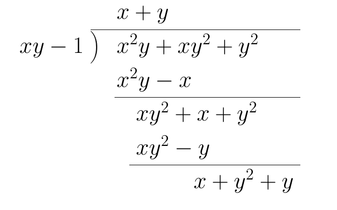 グレブナー基底大好きbot 割り算アルゴリズム Y 1 の先頭項yはlt Xy 1 でもlt Y 2 1 でも割れないので Y 1からyを取り除くぶな 同様に1も取り除いて 最後に0になったので割り算終了ぶなっ ここで取り除いたものの和を 余りとしてみるぶな Http T
