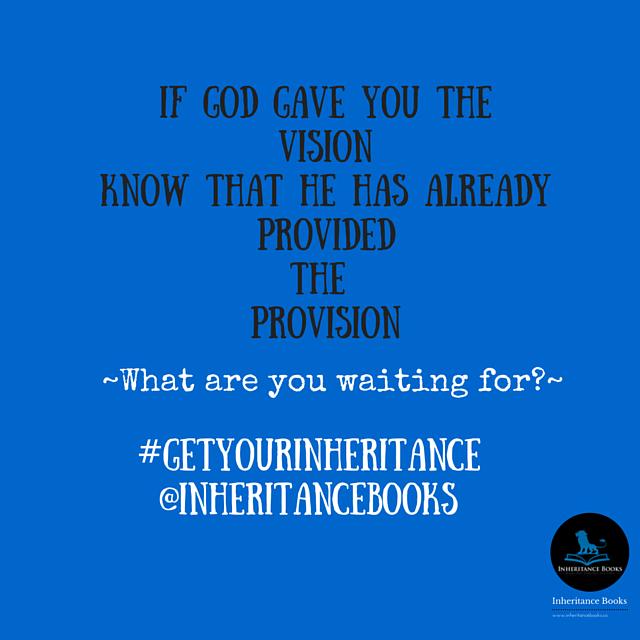 InheritBooks's tweet image. Do what God has called you to do. #GetyourInheritance We&apos;re more than just #books. #business #publishing