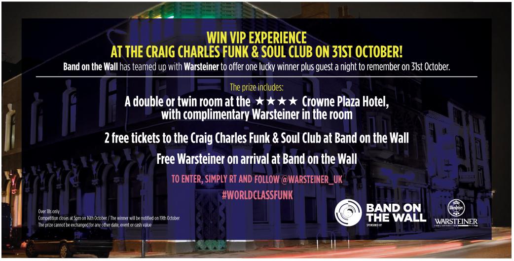 bandonthewall's tweet photo. Win a VIP experience at the @ccfunkandsoul club, 31st Oct! Prize inc: 4* hotel, @warsteiner_UK & #worldclassfunk http://t.co/gnllHpb0J3
