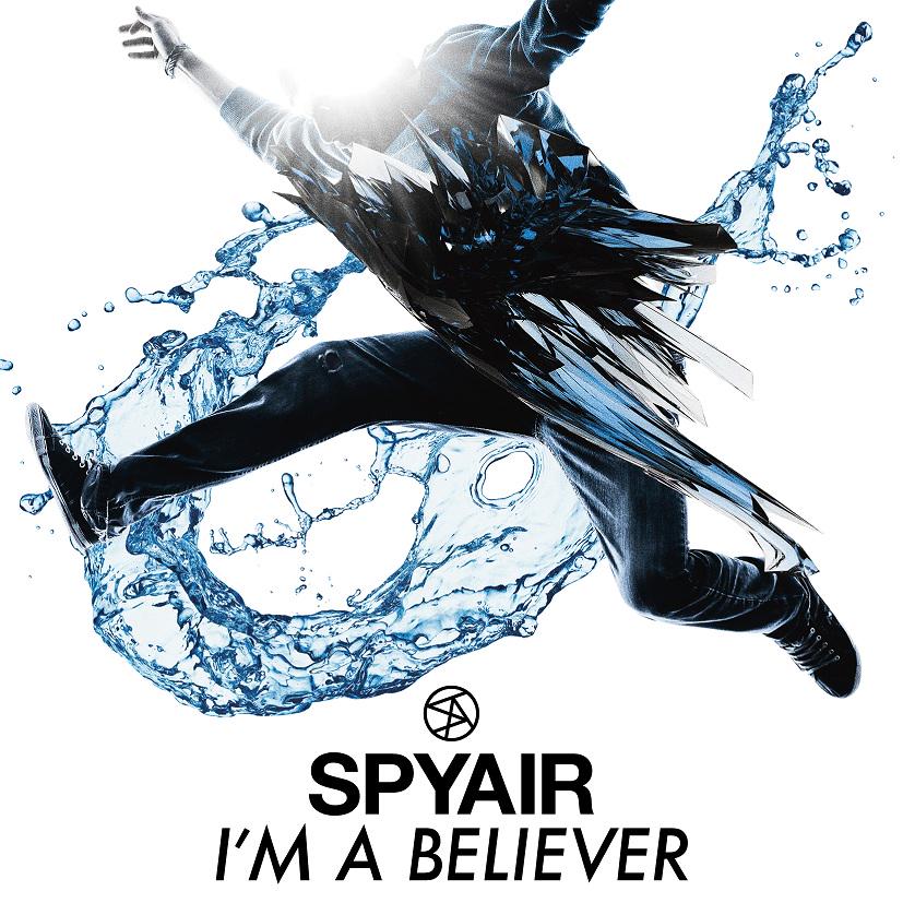 Spyair アイム ア ビリーバー Spyair Believer Twitter