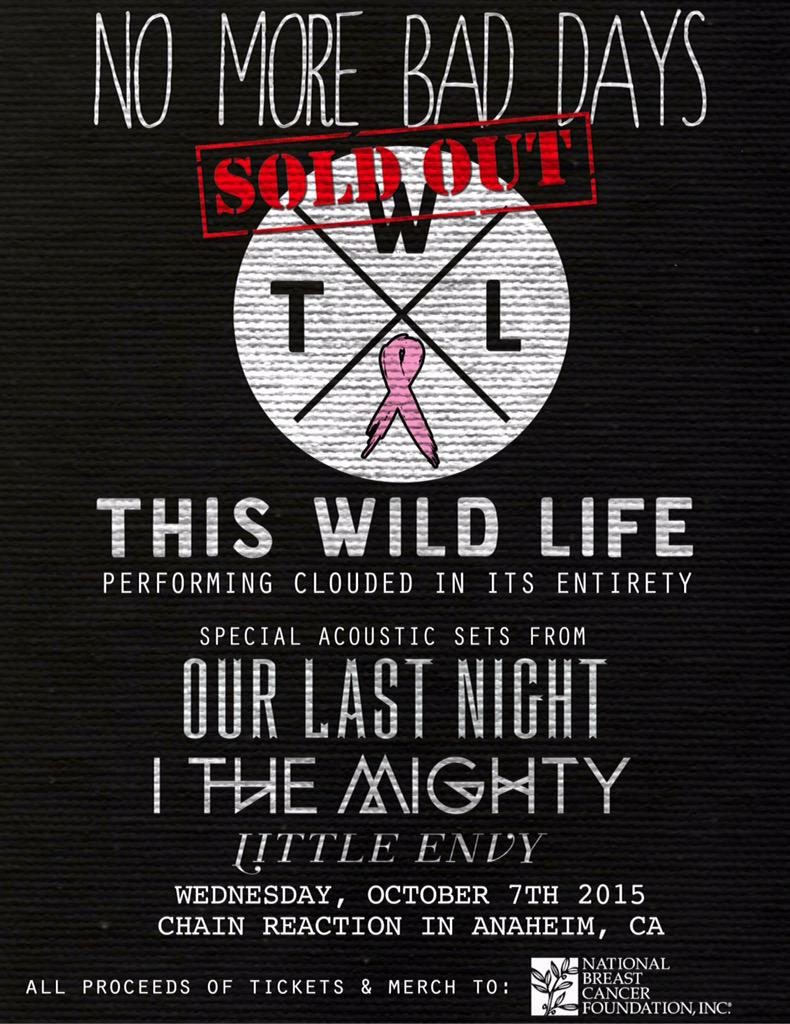 thiswildlife's tweet photo. Our #BreastCancerAwareness show has sold out! Playing Clouded front to back with @OLNband @ithemighty @littleenvyband http://t.co/sI1OtC3BJA