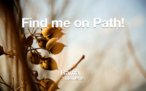 RamaFpf's tweet photo. Find me on #Path now! Go to: http://t.co/WSgnN1Ueg1! #thepersonalnetwork http://t.co/OGhN07l7wD