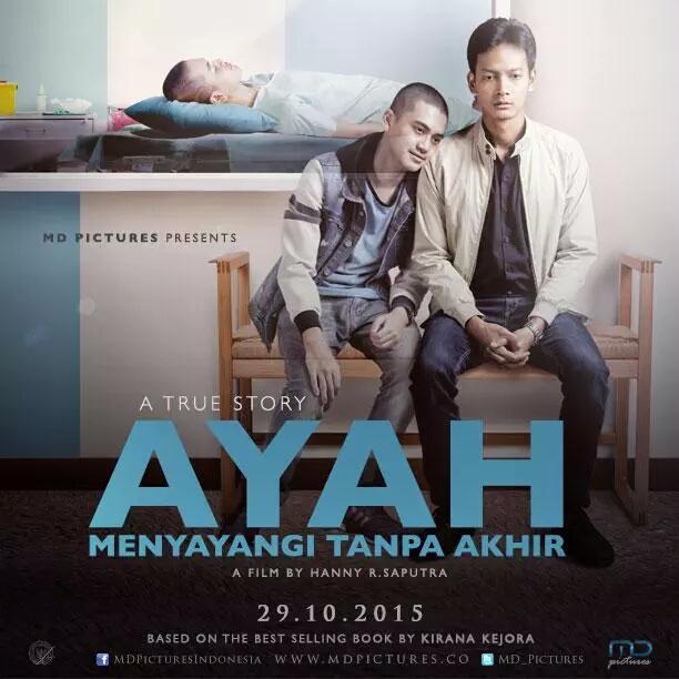 Film Ayah Menyayangi Tanpa Akhir akan tayang 29 Oktober 2015 di Bioskop karya <a href="/hannyrsaputra/">Hanny R Saputra</a> produksi @official_mde