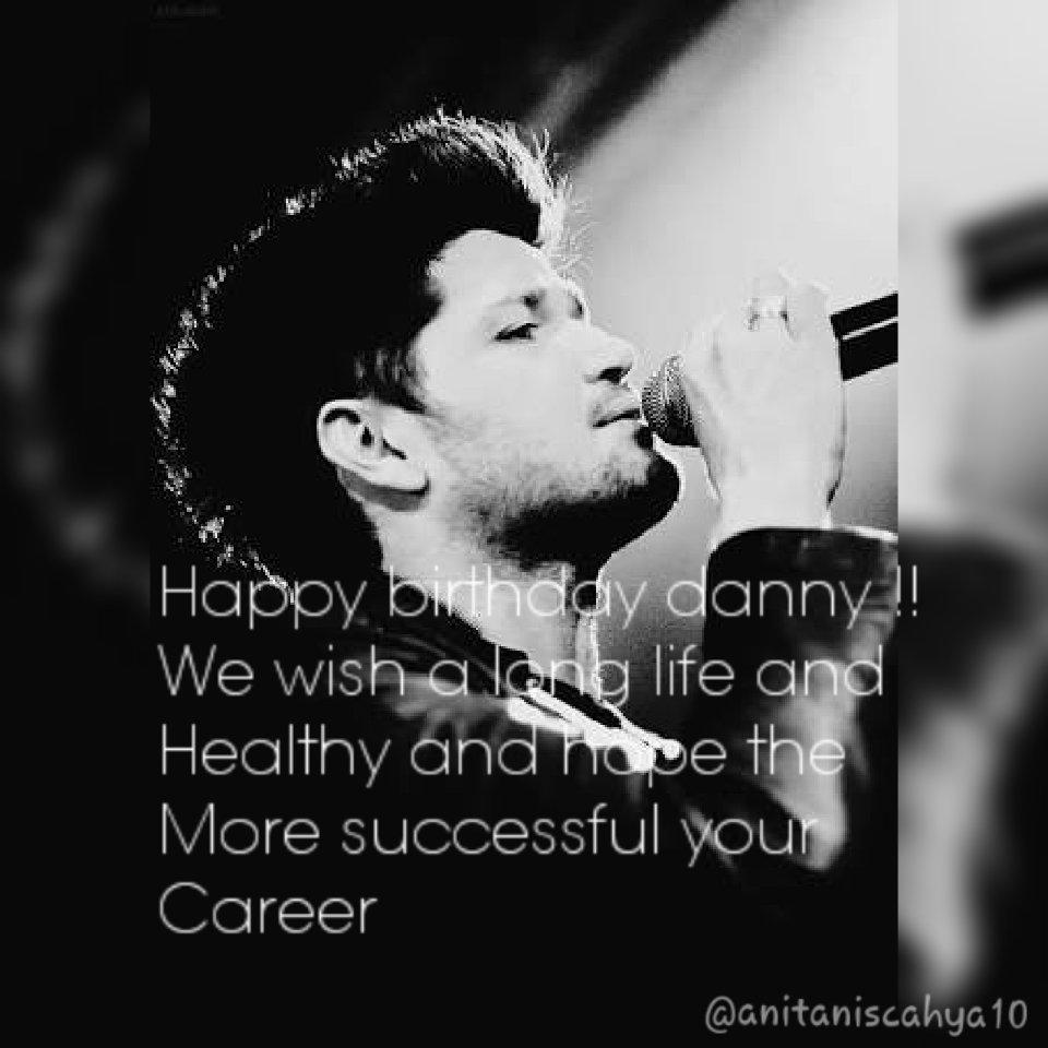  made by me !! Happy Birthday Danny O\Donoghue we wish a long life and healthy :) 