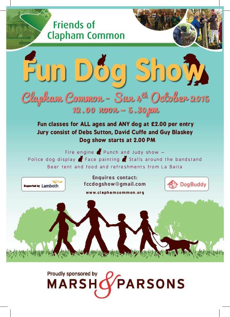 ClaphamCommon1's tweet photo. Who's excited about the #Clapham Common Dog Show tomorrow? Only everyone!! Spread the word, going to be a fun day :) http://t.co/Ao3Hm5PLi6