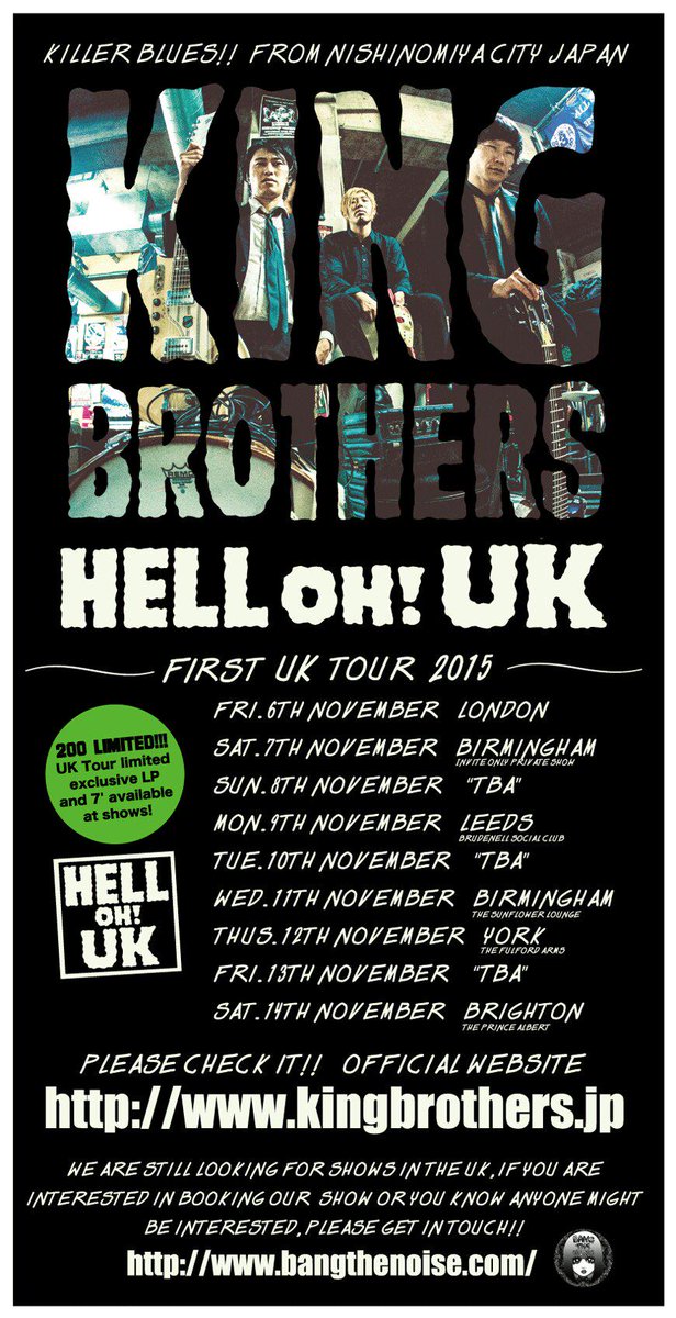 bangthenoise's tweet photo. King Brothers UK Tour dates!! #kingbrothers #uktour #キングブラザーズ  #bangthenoise http://t.co/rJhPAMhgpO