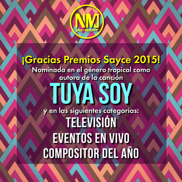 MacklifferWorld's tweet photo. Felicidades A nuestra bella y talentosisima @Nikkimackliff Por su nominación en tres categorías en los #PRemiosSayce♡ http://t.co/Ghs5hIBlw5