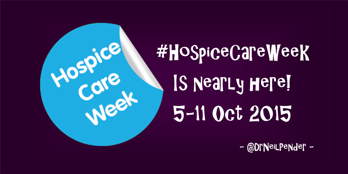 DrNeilPender's tweet photo. Dear followers, IMPORTANT MESSAGE.
#HospiceCareWeek is nearly here Please RETWEET & get prepared to raise awareness. http://t.co/LETRfTWutY