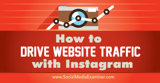 SMExaminer's tweet photo. How to Drive Website Traffic With #Instagram http://t.co/95whUGYZXq by @KateTalbot2 #SocialMedia #Marketing http://t.co/1uagY3E0dx