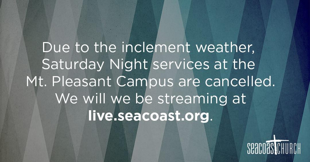 SeacoastChurch's tweet photo. There will be NO services at #SeacoastChurch: Mount Pleasant Campus tonight. So join us for Church Online at 6:15 http://t.co/r3WRG6Fii3