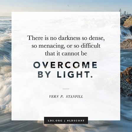cheripeacock's tweet photo. There is no darkness so dense, so menacing, or so difficult that it cannot be overcome by light. #Stanfill #ldsconf http://t.co/S9KhXGAIDp