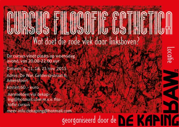 Filosofie cursus Esthetica- 4 november, Geldersestraat 6, Amersfoort. Georganiseerd door De Kaping, Locatie: De War
