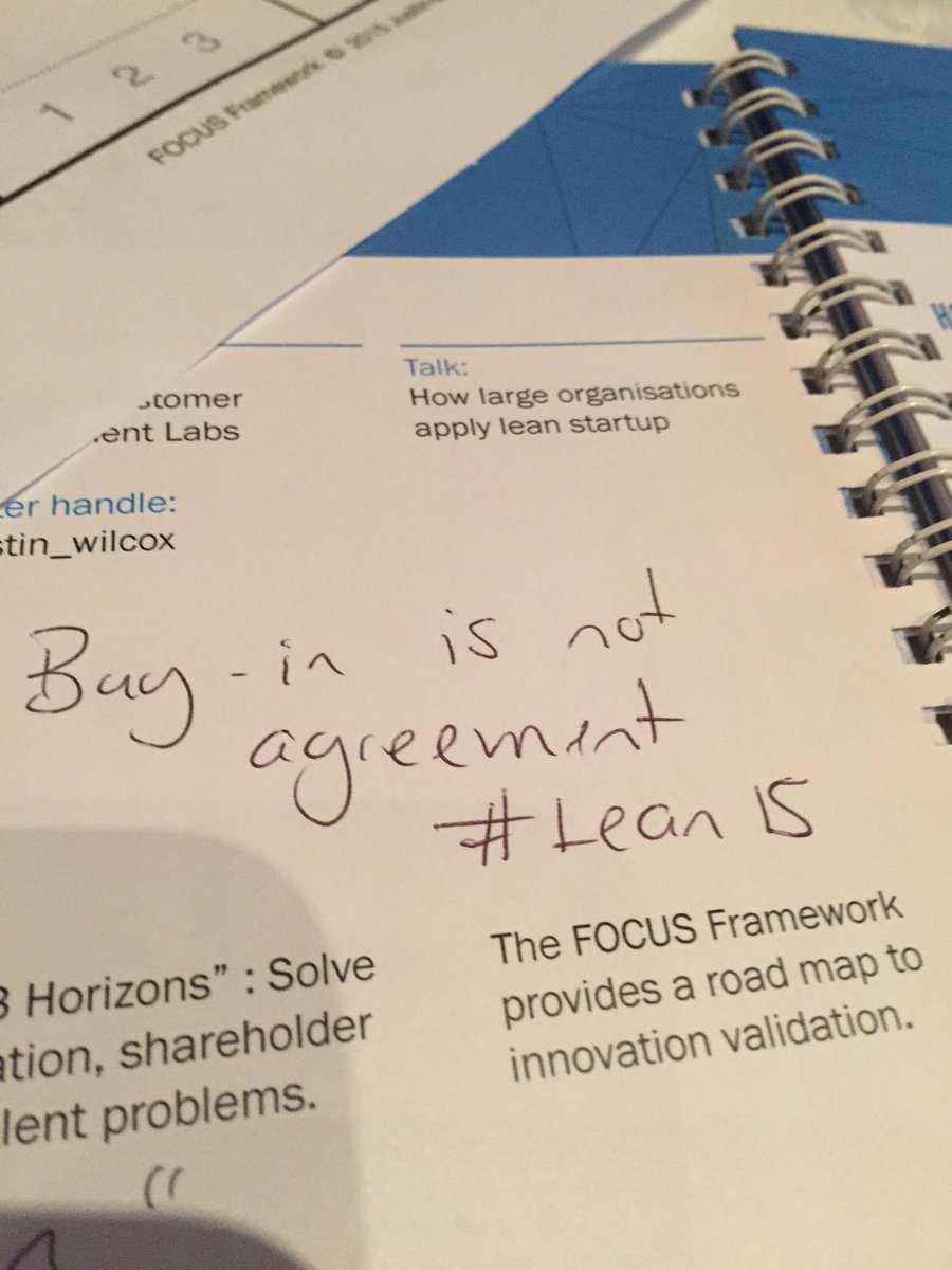 Buy-in is not agreement <a href="/justin_wilcox/">Justin Wilcox</a> <a href="/LEAN15_nz/">LEAN 15</a> #lean15