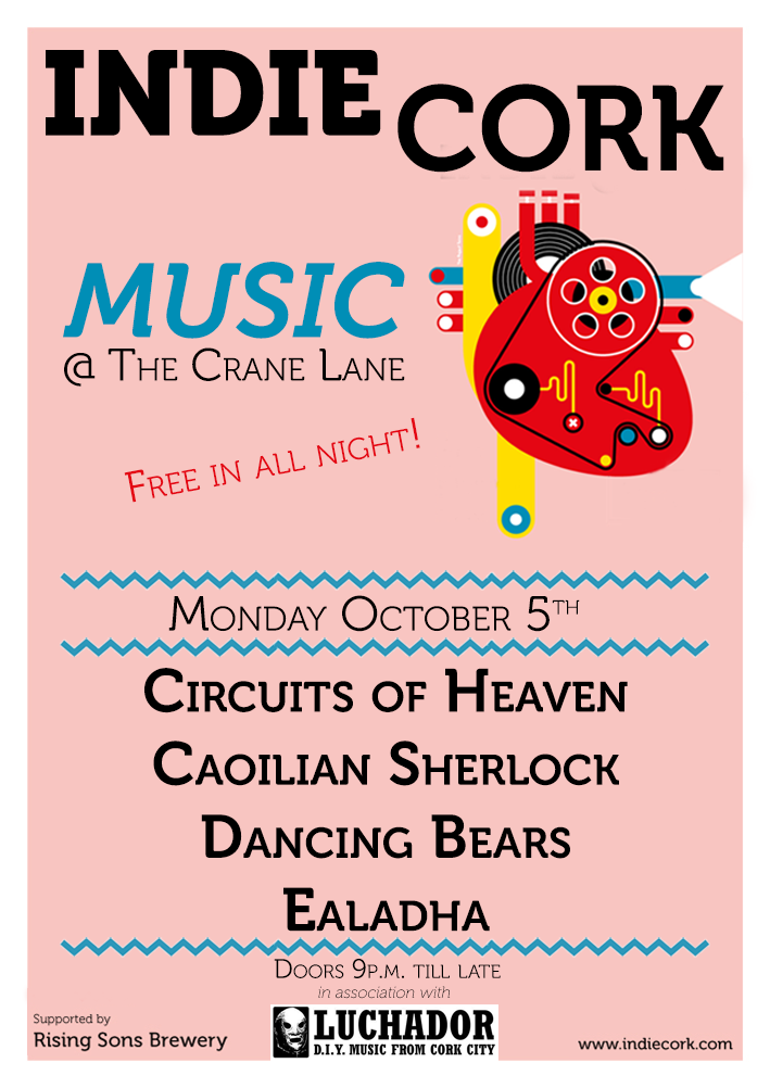 IndieCork's tweet photo. Tonight! In association with @luchadorcork @CraneLane: #circuitsofheaven @CaoilianJSure, @roryoseven, @EaladhaBand http://t.co/Vt4KdIQhOn