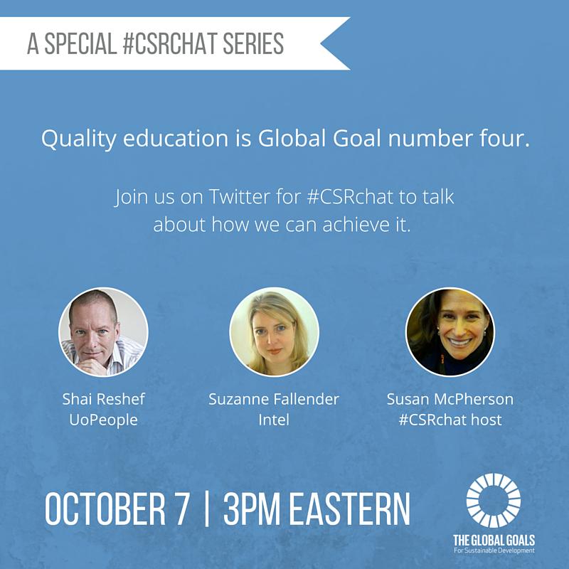 UoPeople's tweet image. We're bringing the #GlobalGoals to #CSRchat. First up: education.