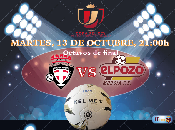 Hoy es martes 13. Supersticiones aparte, <a href="/CartagenaF/">heather</a> y <a href="/ElPozoMurcia_FS/">ElPozo Murcia Costa Cálida FS</a> juegan los 1/8 de Copa (21:00h.) ¡Suerte!