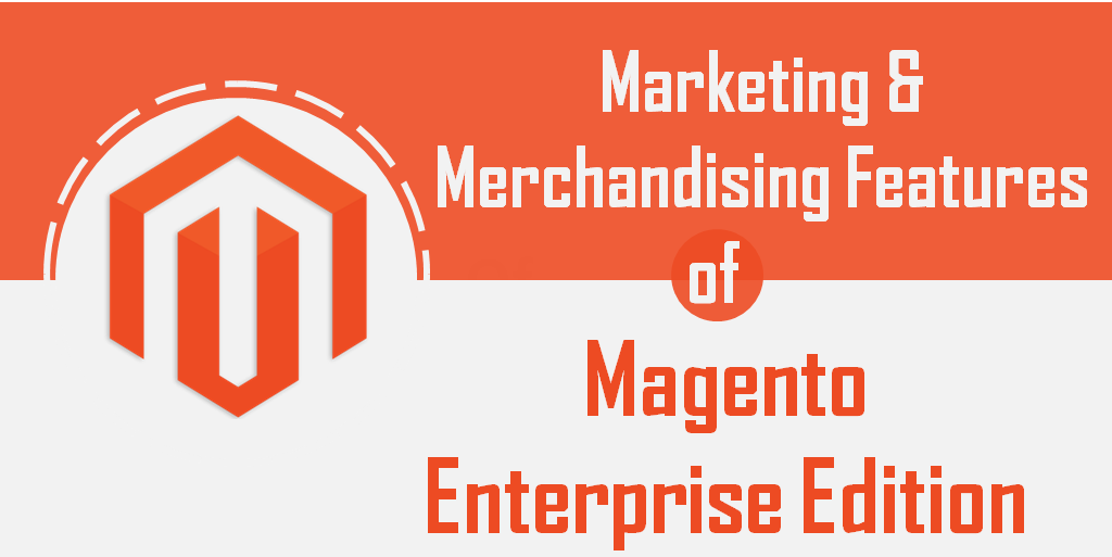 Ecomextension's tweet image. The Most Compelling #Marketing &amp;amp; Merchandising Features of #MagentoEnterpriseEdition bit.ly/1FS8kdk #Magento