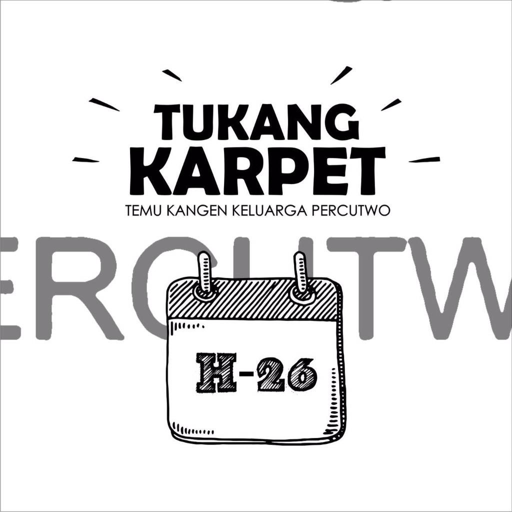 Gakerasa nih udah H-26 menuju Tukang Karpet!!!
