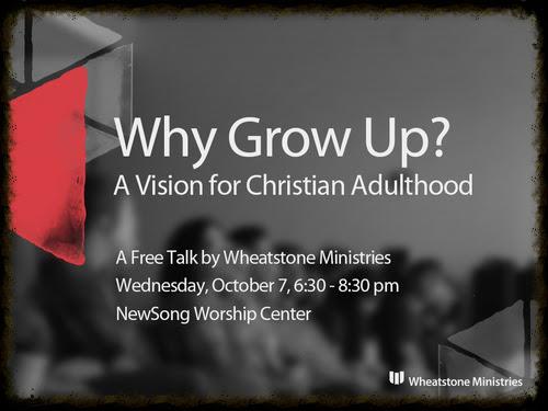 Join us THIS Wednesday as we partner with <a href="/WheatstoneTweet/">Wheatstone Ministries</a> to cast a vision for Christian adulthood.