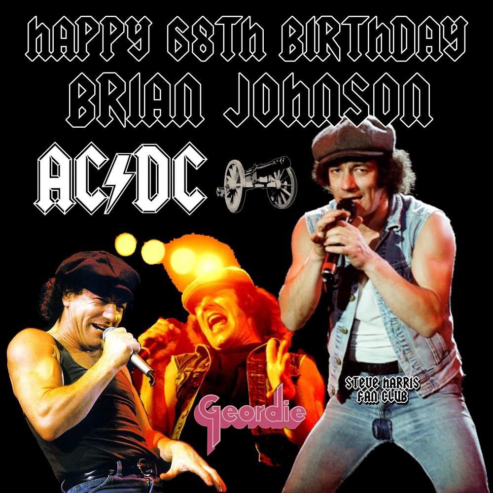 Happy 68th birthday Brian Johnson!!! rock on!!  