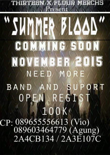 JambiCorpseGrin's tweet photo. Coming Soon On November "SUMMER BLOOD" info cek flyer  http://t.co/UGycryo2Od"