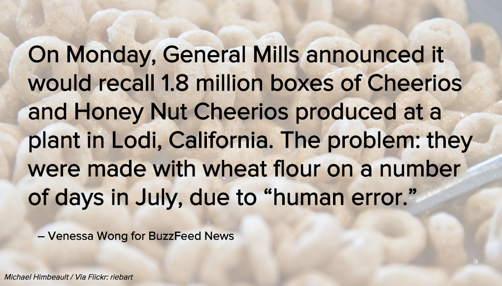 BuzzFeedNews's tweet photo. New Gluten-Free Cheerios Recalled Because They Contain Gluten http://t.co/10KDWbZZyp http://t.co/8maDK926LI
