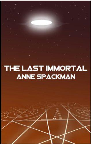 The Last Immortal (Seeds of a Fallen Empire)