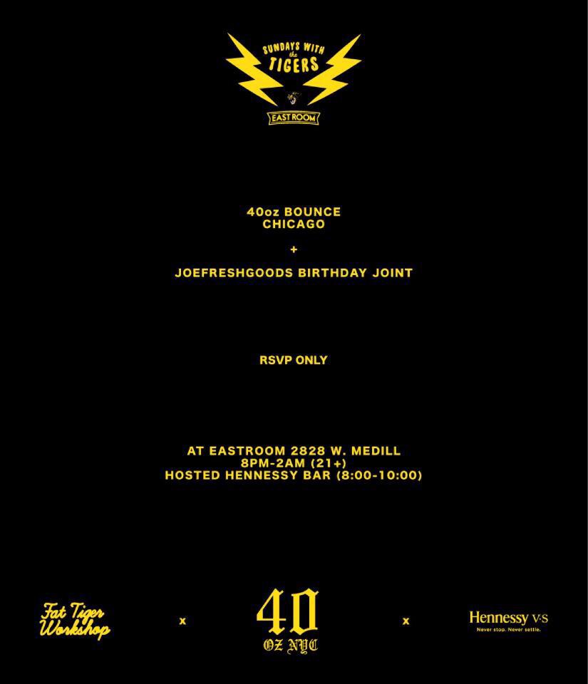 40oz_VAN's tweet photo. 40oz Bounce Chicago 📍

Free &amp; Open Hennessy bar

RSVP: http://t.co/OzpsVgONut http://t.co/NTNfyRxmWy