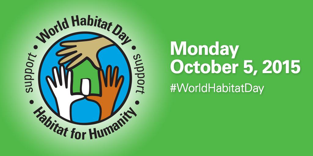 Today is #WorldHabitatDay. Help us raise awareness about the 1.6 billion people in need of adequate shelter.