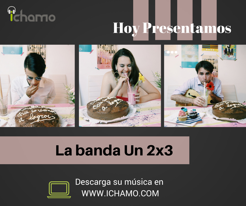 iChamocom's tweet photo. Contamos con canciones de el grupo @un2x3banda , búscalos y apoyalos. #DescargaLegal #TalentoNacional http://t.co/JiMW3VjRu7