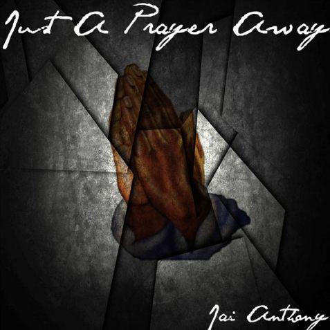 iam_demaster's tweet photo. MUSIC: Jai Anthony – Just A Prayer Away | @JaiAnthony https://t.co/5FsPmVRzsx http://t.co/zRSuAcrbPb
