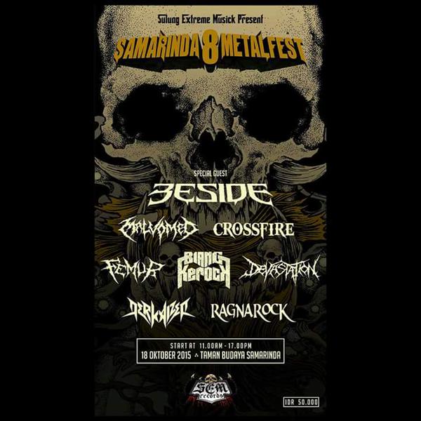 Fellas!! 18 Oktober ini kita pesta sama @BESIDEofficial di SAMARINDA METALFEST 8 di Taman Budaya SMD cc: <a href="/SEM_Merch/">SULUNGEXTREMEMUSICK</a>