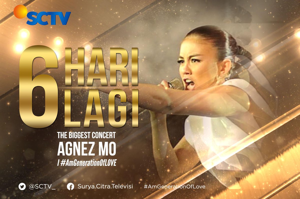 The Biggest Concert <a href="/agnezmo/">AGNEZ MO</a>.

6 Hari Lagi "Eksklusif di <a href="/SCTV_/">SCTV</a>".
#AMgenerationOfLOVE