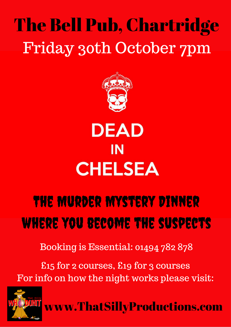 21stCVaudeville's tweet photo. Chesham Ppl! Book your table for our Murder Mystery night at the Bell. 'Dead in Chelsea' - you become the suspects! http://t.co/EReYKJBLnh
