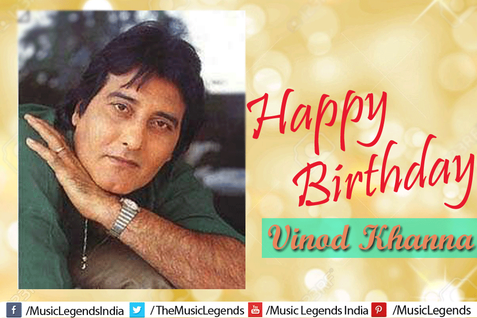 Happy Birthday to the finest actor of Bollywood Vinod Khanna Listen to his romantic song >>  