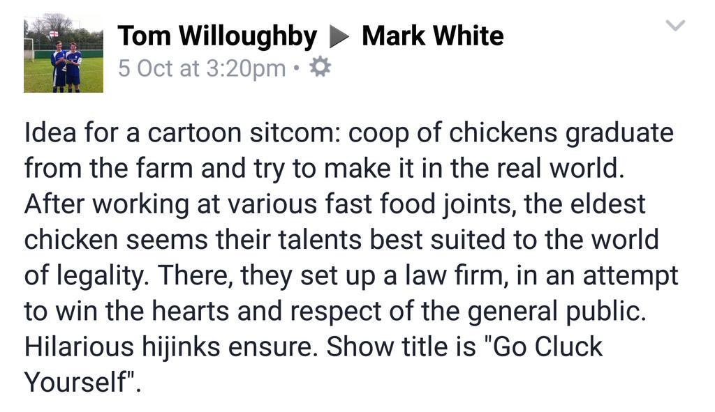 Willo290592's tweet photo. Would @SethMacFarlane like to invest in my cartoon idea? #gocluckyourself http://t.co/Sh5HJtyEI8
