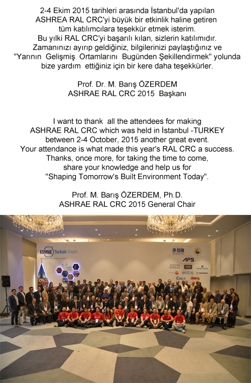 Turkishchapter's tweet photo. ASHRAE RAL CRC 2015 General Chair's Message
#RALCRC2015İstanbul #ASHRAE #ASHRAETC @ashraenews http://t.co/E8YFCqmtxV