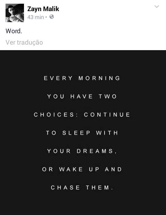 hellabelsx's tweet photo. "Toda manhã você tem duas escolhas: continuar a dormir com seus sonhos ou acordar e persegui-los" #EMABiggestFans1D http://t.co/8qHdJJM1Zo
