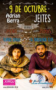 Viernes <a href="/AdrianBerra/">Adrian Berra</a>  en el Margarita Xirgu 21hs puntual. 
Termina y vamos a La Trastienda juntos a ver a <a href="/Jeites/">Jeites</a>