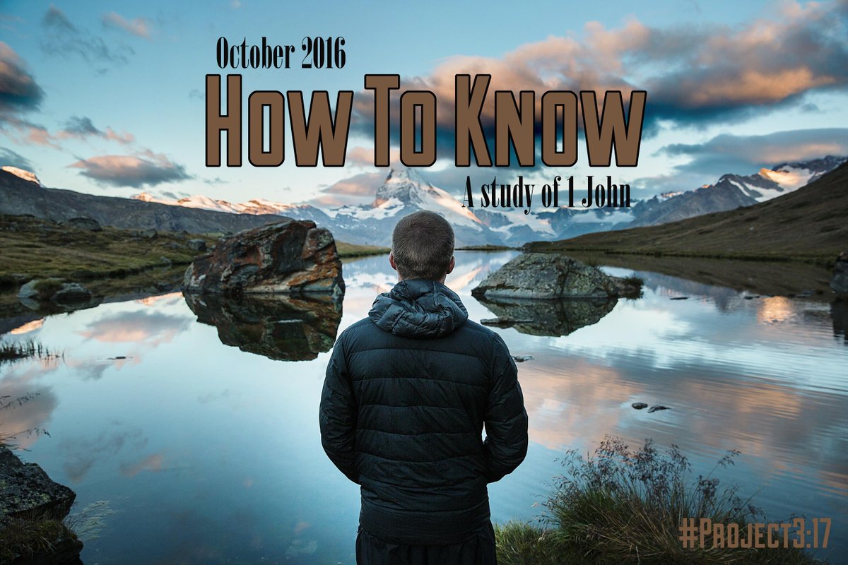 FBCCProject317's tweet image. This months Wednesday Night Bible Study! #HowToKnow #FirstJohn