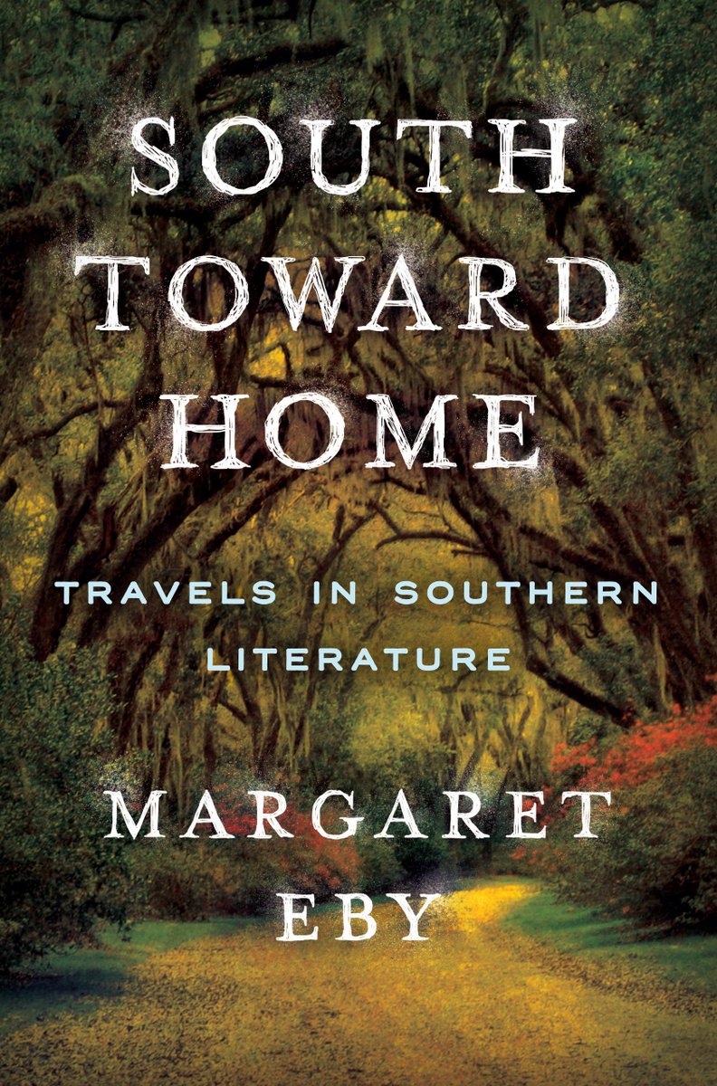 ALBooksmith's tweet image. THURSDAY (10/8) at 5pm, @margareteby will sign SOUTH TOWARD HOME! @wwnorton #southernlit #southernwriting