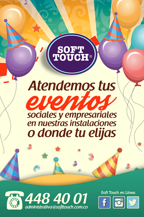 En #SoftTouch nos encanta hacer parte de tus #MomentosInolvidables