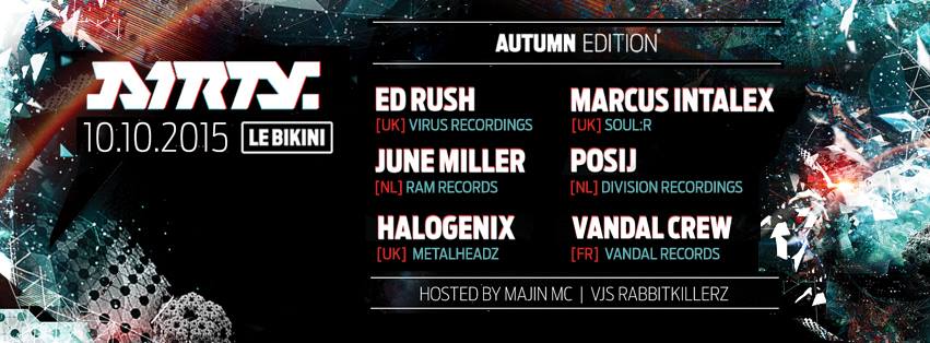 Samedi Dirty <a href="/Ed_Rush/">Ξd Rush/Killbox</a> + <a href="/marcusintalex/">Intalex/Trevino</a> + <a href="/posij/">Posij</a> + <a href="/junemillermusic/">June Miller Music</a> + <a href="/Halogenix/">Halogenix</a> + <a href="/VandalRecordsHQ/">Vandal Records</a> <a href="/SKSVandal/">SKS Vandal</a> Huf !!