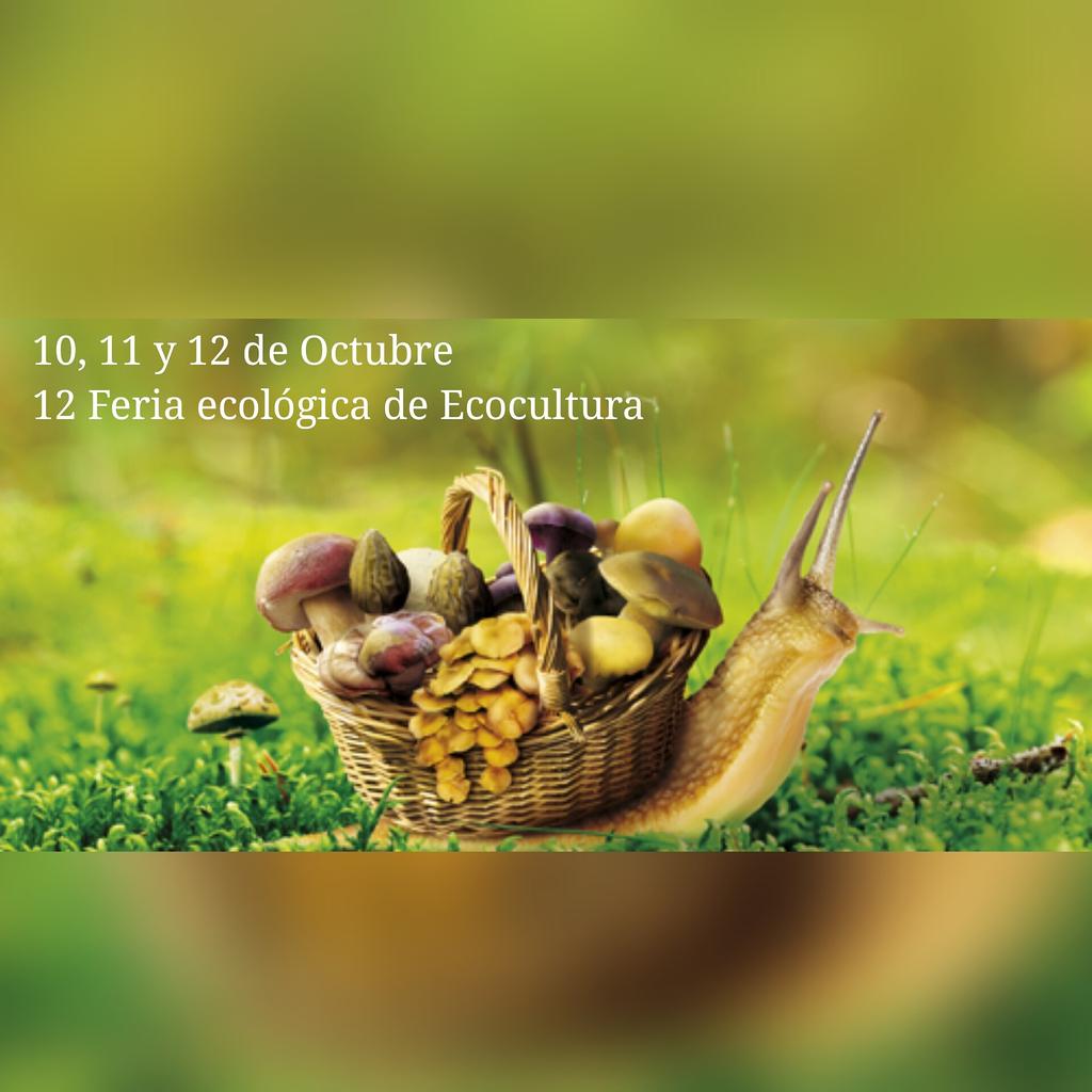 Este fin de semana participaremos en la 12ª feria ecológica de Ecocultura en Zamora ¡Animaros a ir y pasarlo genial!