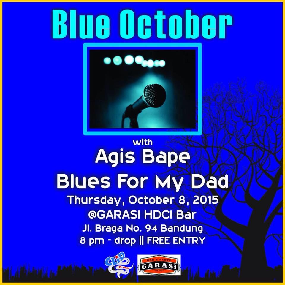 CLiD101's tweet photo. When your feeling's Blue, please feel the Blue...Tonight, BLUE OCTOBER @GarasiBistro w/ @agisbape &amp; #BFMD || FREE http://t.co/7fERRlXiKU