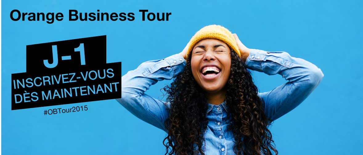 orangebusiness's tweet image. [Event] J-1 avant l&apos;Orange Business Tour de #Paris ! Suivez l&apos;évènement sur notre hashtag #OBTour2015