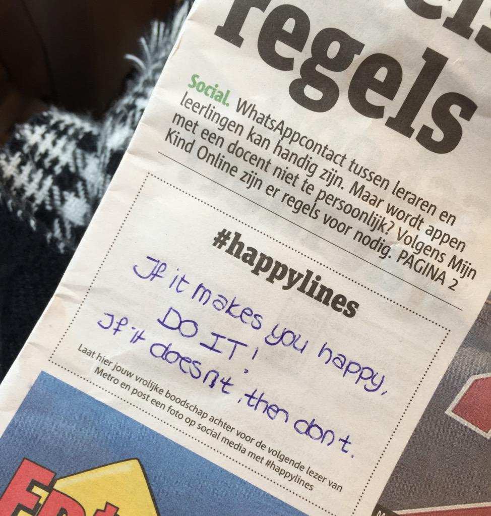 If it makes you happy, do it! If it doesn't, then don't. #happylines #metro