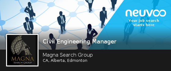 NeuvooEngEdm's tweet photo. New #job opening at Magna Search Group in #Edmonton - #Civil #Engineering Manager #jobs http://t.co/2h30Y7WWow http://t.co/27ptCzGRF9